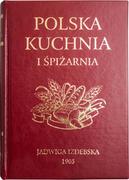 Baśnie, bajki, legendy - JADWIGA IZDBESKA Polska kuchnia i śpiżarnia - miniaturka - grafika 1