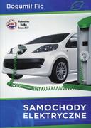 Poradniki motoryzacyjne - Samochody elektryczne Bogumił Fic - miniaturka - grafika 1