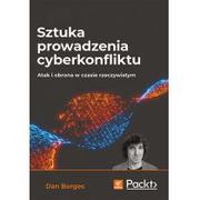 Podstawy obsługi komputera - HELION Sztuka prowadzenia cyberkonfliktu Atak i obrona w czasie rzeczywistym - miniaturka - grafika 1