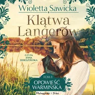 Audiobooki - romanse - Klątwa Langerów. Opowieść warmińska. Tom 1 - miniaturka - grafika 1