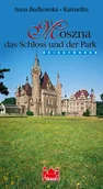 Przewodniki - Moszna das Schloss und die Park. Reisefuhrer - miniaturka - grafika 1