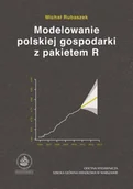 Biznes - Modelowanie Polskiej Gospodarki Z Pakietem R - miniaturka - grafika 1