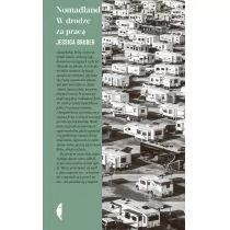 Nomadland W drodze za pracą Jessica Bruder - E-booki - literatura polska - miniaturka - grafika 2