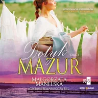 Audiobooki - literatura piękna - Dotyk Mazur. Część 1. Żółty kajet Małgorzata Manelska - miniaturka - grafika 1