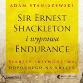 Audiobooki - biznes i ekonomia - Sir Ernest Shackleton i wyprawa Endurance. Sekrety przywództwa odpornego na kryzys - miniaturka - grafika 1