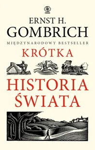 Rebis Krótka historia świata Ernst H. Gombrich - Historia świata - miniaturka - grafika 2