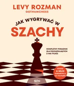 Poradniki hobbystyczne - Jak wygrywać w szachy. Kompletny poradnik dla początkujących i nie tylko - miniaturka - grafika 1