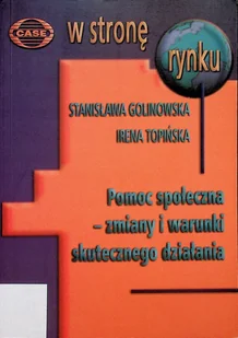 W stronę rynku pomoc społeczna zmiany i warunki skutecznego działania - Felietony i reportaże - miniaturka - grafika 1