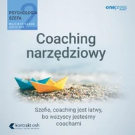 Audiobooki - biznes i ekonomia - Psychologia szefa 2. Coaching narzędziowy - miniaturka - grafika 1