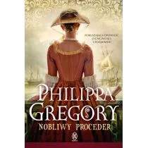 Książnica Nobliwy proceder - Philippa Gregory - Powieści historyczne i biograficzne - miniaturka - grafika 3