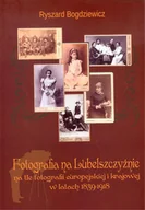 Książki o kulturze i sztuce - Fotografia na Lubelszczyźnie - miniaturka - grafika 1