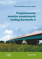 Technika - Projektowanie mostów zespolonych według eurokodu 4 - miniaturka - grafika 1