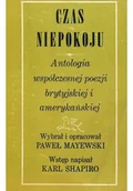 Poezja - Czas niepokoju Antologia współczesnej poezji Brytyjskiej i Amerykańskiej - miniaturka - grafika 1