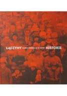 Historia świata - Łączymy historie - miniaturka - grafika 1