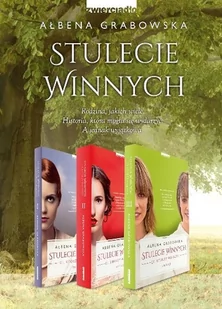 Zwierciadło Stulecie Winnych. Tom 1-3 - Ałbena Grabowska - Powieści - miniaturka - grafika 1