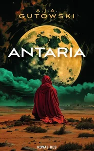 Antaria - A.J.A. Gutowski - Fantasy - miniaturka - grafika 1