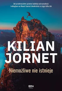 Kilian Jornet. Niemożliwe nie istnieje - Sport i wypoczynek - miniaturka - grafika 1