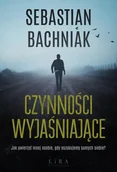 Kryminały - Lira Publishing Sp. z o.o. Czynności wyjaśniające - miniaturka - grafika 1