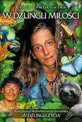Felietony i reportaże - W dżungli miłości - miniaturka - grafika 1