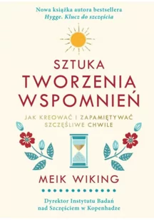 Sztuka tworzenia wspomnień - Rozwój osobisty - miniaturka - grafika 2