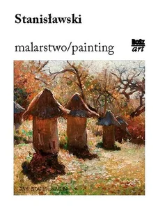Stanisławski Malarstwo Praca zbiorowa - Książki o kulturze i sztuce - miniaturka - grafika 1