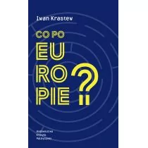 Iwan Krastew Co po Europie$128 - Polityka i politologia - miniaturka - grafika 1