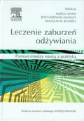 Zdrowie - poradniki - Leczenie zaburzeń odżywiania - Pomost między nauką a praktyką - Margo Maine, Beth Hartman McGilley, Douglas W. Bunnell - miniaturka - grafika 1