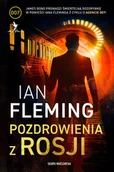Kryminały - Pozdrowienia z Rosji - Ian Fleming - książka - miniaturka - grafika 1