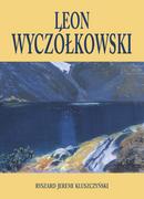 Książki o kulturze i sztuce - WBC Leon Wyczółkowski - miniaturka - grafika 1