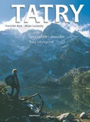 Albumy krajoznawcze - Tatry. Tatry Polskie i Słowackie - Trasy Turystyczne - miniaturka - grafika 1