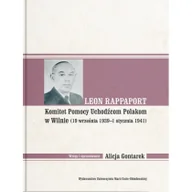 Historia świata - UMCS Wydawnictwo Uniwersytetu Marii Curie-Skłodows Leon Rappaport. Komitet Pomocy Uchodźcom Polakom w Wilnie (19 września 1939 - 1 stycznia 1941) Alicja Gontarek - miniaturka - grafika 1