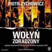 Audiobooki - historia - Wołyń zdradzony - miniaturka - grafika 1