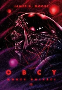 Obcy Morze boleści - Horror, fantastyka grozy - miniaturka - grafika 1