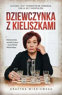Skarpa Warszawska Dziewczynka z kieliszkami Grażyna Wiśniewska - Pamiętniki, dzienniki, listy - miniaturka - grafika 4