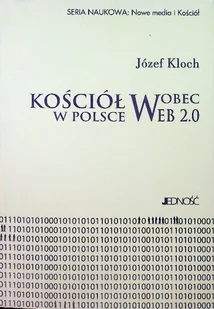 Kościół w Polsce wobec web 2 0 - Religia i religioznawstwo - miniaturka - grafika 1