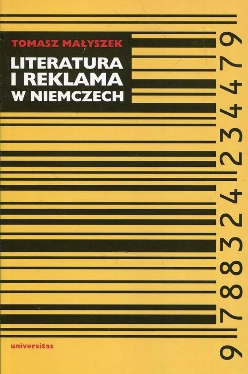 Universitas Literatura i reklama w Niemczech Małyszek Tomasz