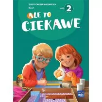 Ale to ciekawe. Zeszyt ćwiczeń matematyka. Klasa 1. Część 2 - Podręczniki dla szkół podstawowych - miniaturka - grafika 1