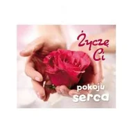 Aforyzmy i sentencje - Życzę Ci pokoju serca - miniaturka - grafika 1