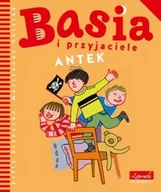 Baśnie, bajki, legendy - Egmont Basia i przyjaciele Antek - Zofia Stanecka - miniaturka - grafika 1