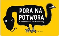 Literatura popularno naukowa dla młodzieży - Pora na potwora wyd. 2024 - Aleksandra Mizielinska, Daniel Mizieliński - książka - miniaturka - grafika 1