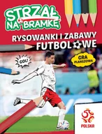 Czasopisma - Strzał na Bramkę Rysowanki i Zabawy Futbolowe - miniaturka - grafika 1