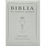 Religia i religioznawstwo - Wydawnictwo Diecezjalne Sandomierz Biblia na każdy dzień. Pamiątka I Komunii Świętej, skóropodobna ze srebrzeniem Rhona Davies, Marcin Piwowarski - miniaturka - grafika 1