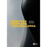 Nauki przyrodnicze - Genetyka medyczna i molekularna - miniaturka - grafika 1