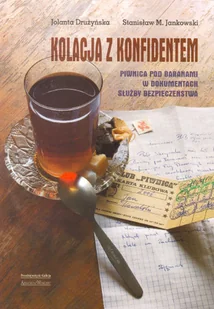 Kolacja z konfidentem. Piwnica Pod Baranami w dokumentach Słuzby Bezpieczeństwa - Historia Polski - miniaturka - grafika 1