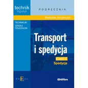 Podręczniki dla liceum - Difin Transport i spedycja Część 2 Spedycja Podręcznik - Radosław Kacperczyk - miniaturka - grafika 1