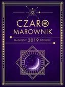 Zdrowie - poradniki - praca zbiorowa Czaromarownik Magiczny dziennik 2019 - miniaturka - grafika 1