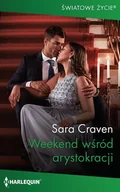 E-booki - romanse - Sara Craven Weekend wśród arystokracji e-book) - miniaturka - grafika 1