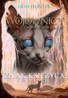 Fantasy - Znak księżyca. Wojownicy. Omen gwiazd. Tom 4 - Erin Hunter - książka - miniaturka - grafika 1