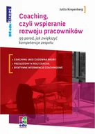 E-booki - nauka - Coaching czyli wspieranie rozwoju pracowników Jutta Kreyenberg PDF) - miniaturka - grafika 1