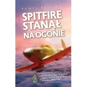 Historia świata - Spitfire Stanął Na Ogonie Paweł Reising - miniaturka - grafika 1
